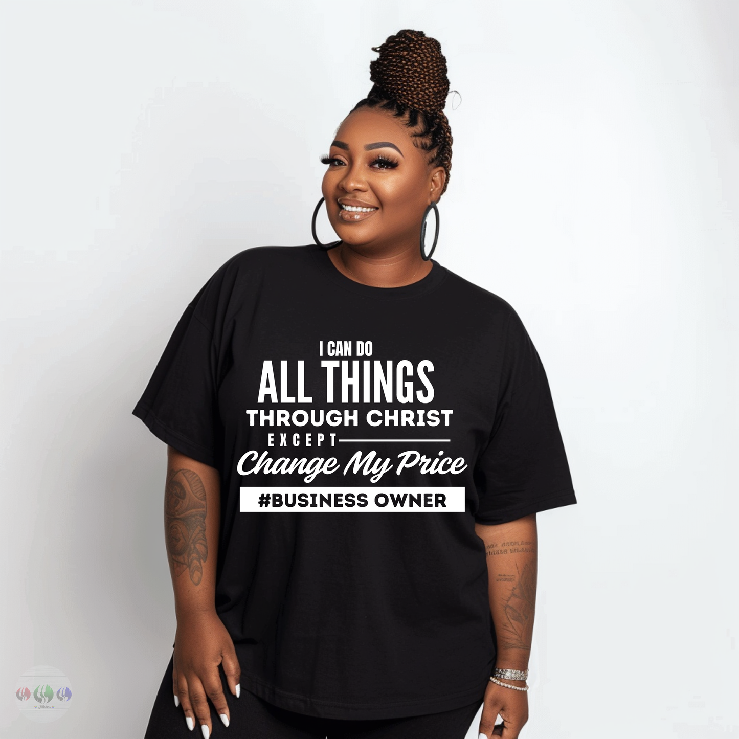 "I Can Do All Things Through Christ Except Change My Price" T-Shirt